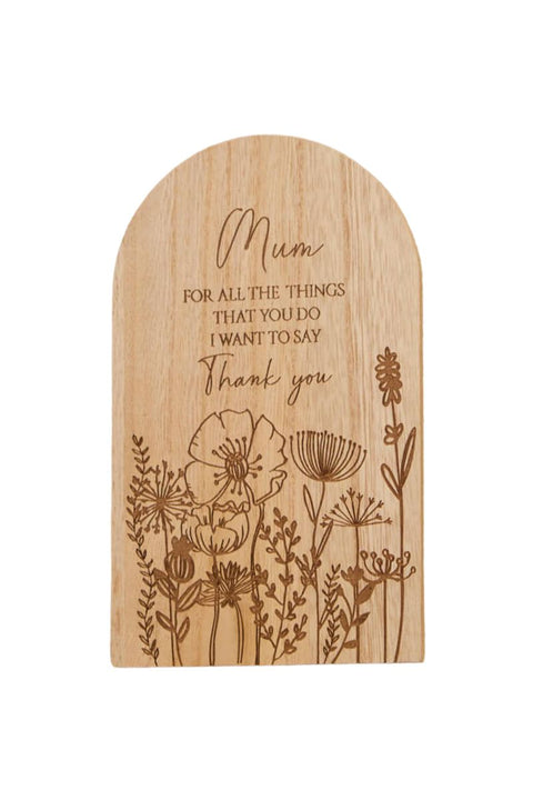 For All The Things You Do Etched Mum Plaque