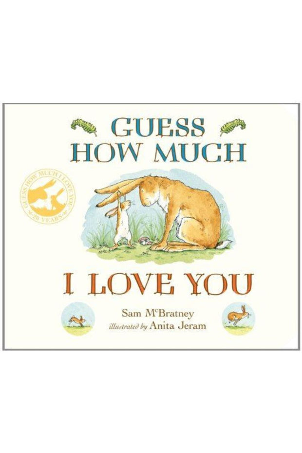 Guess how much I love you board book