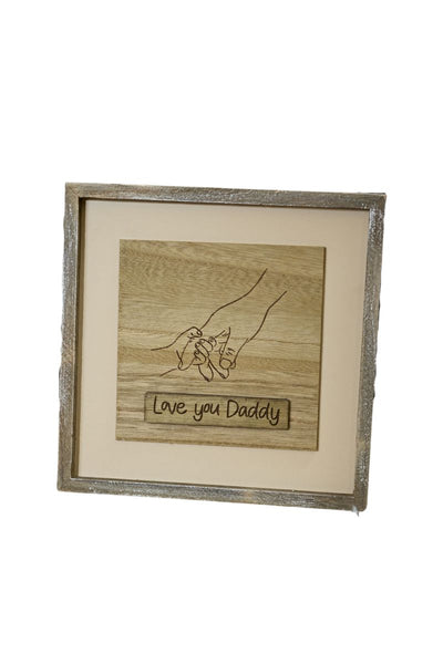 Love You Daddy Frame Plaque