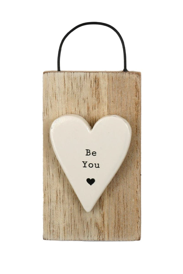 Be You Hanging Heart Plaque